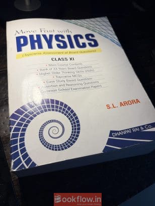 Move Fast With Physics Class 11 SL Arora