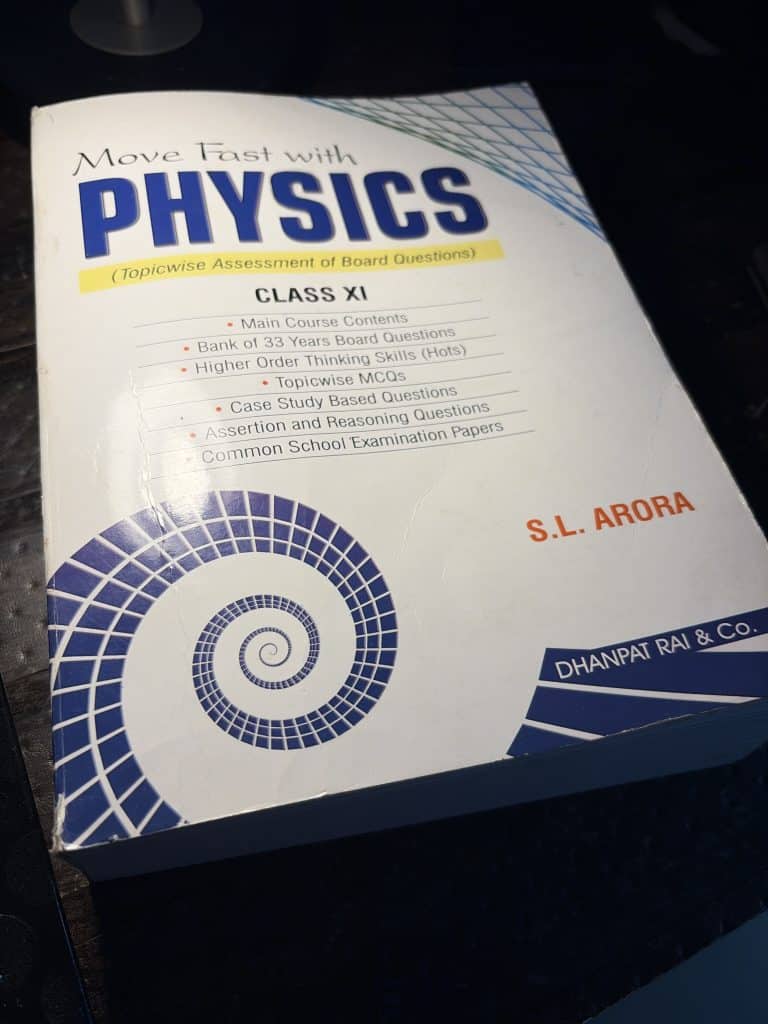 Move Fast With Physics Class 11 SL Arora