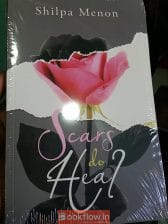 Scars do Heal