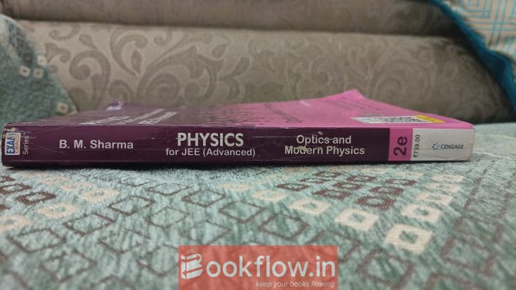 OPTICS AND MORDEN PHYSICS , BM SHARMA , CENGAGE