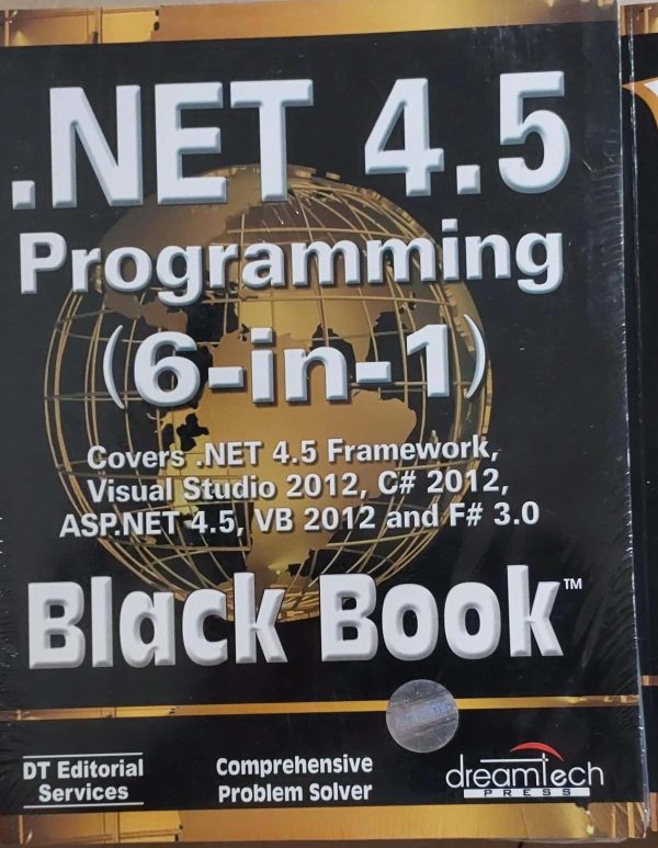 NET 4.5 Programming 6-in-1 Black Book – Dreamtech