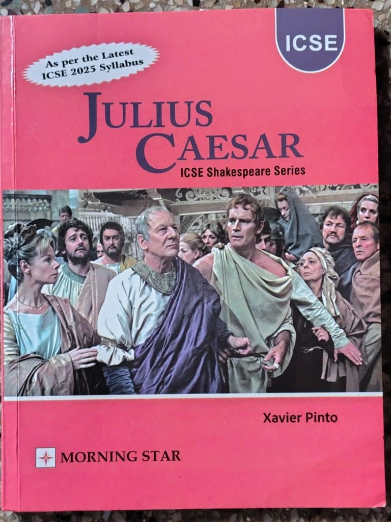 ICSE Julius Caesar by Morning Star