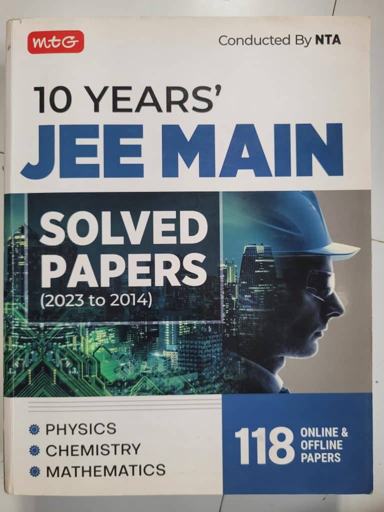 10 Years’ JEE MAIN Solved Papers by MTG
