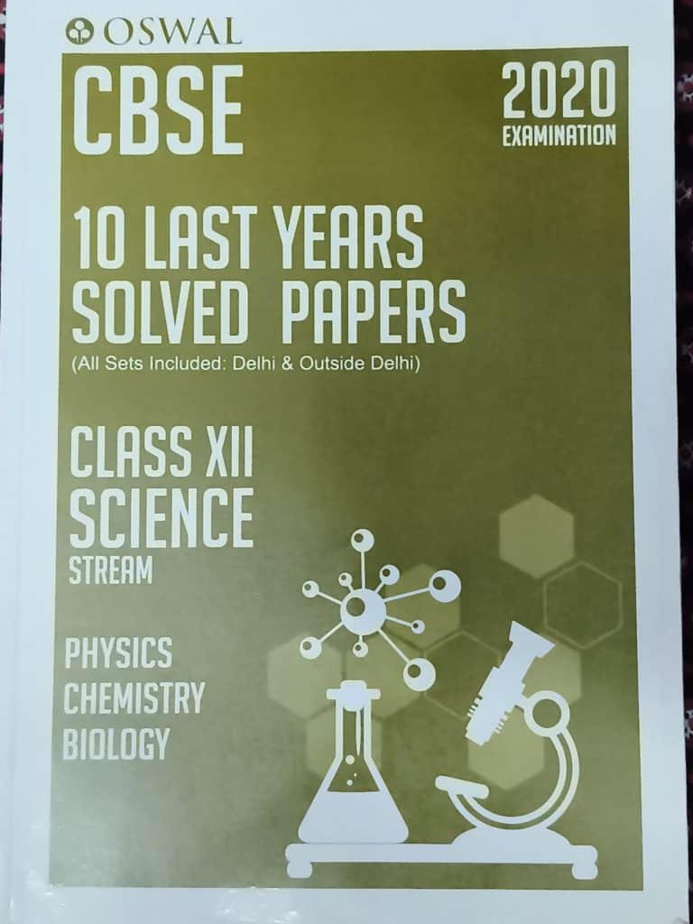 Oswal CBSE 10 PYQs Solved Papers Class 12 Sc