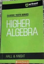 HIGHER ALGEBRA Hall & Knight