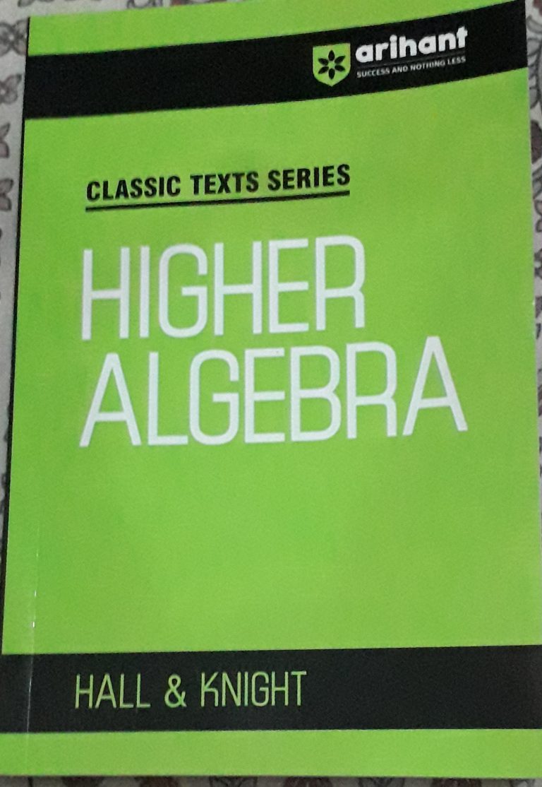 HIGHER ALGEBRA Hall & Knight