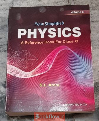 S.L. Arora Physics for class 11 volume 1 and 2
