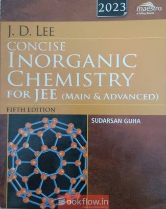 Concise Inorganic Chemistry for JEE Main & Advance