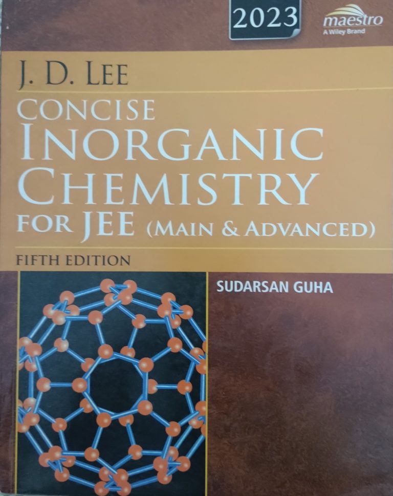 Concise Inorganic Chemistry for JEE Main & Advance