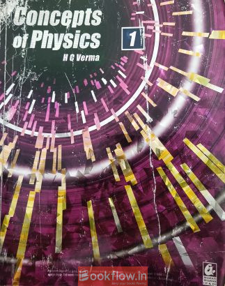 Concepts of Physics Part 1