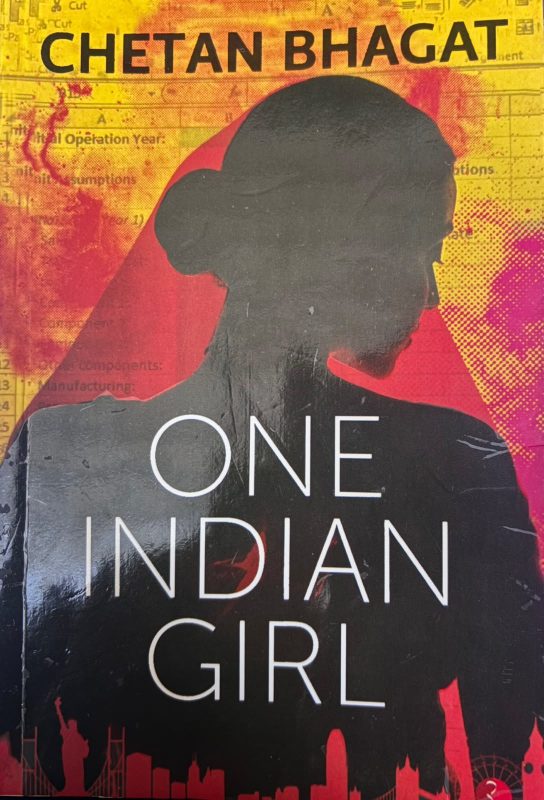 One Indian Girl -English, Paperback, Chaten Bhagat