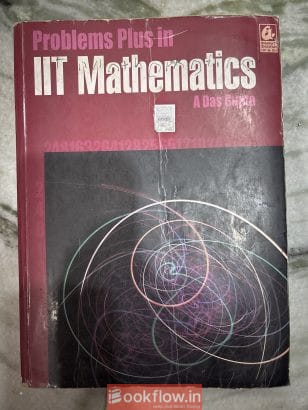 Problems Plus in IIT Mathematics A Das Gupta