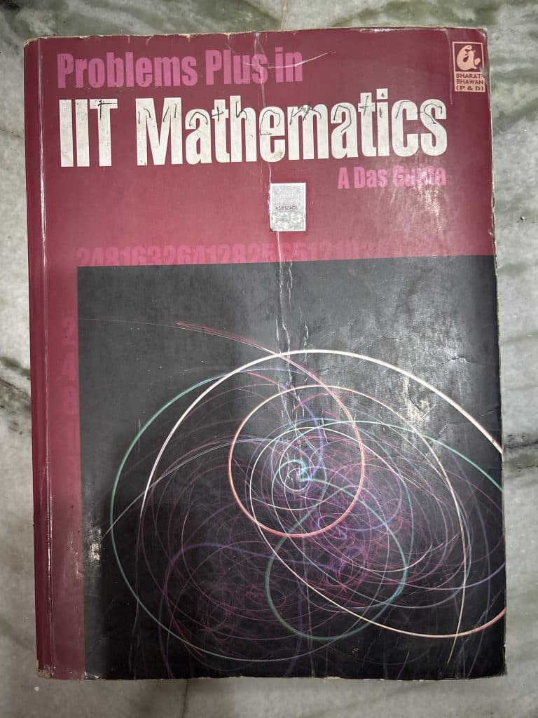 Problems Plus in IIT Mathematics A Das Gupta