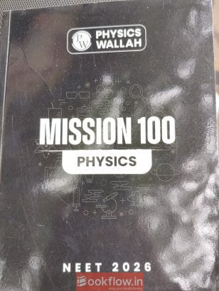 Mission 100 Physics, chemistry, bio. PW Physics Wa