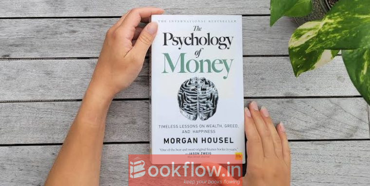 THE PSYCHOLOGY OF MONEY