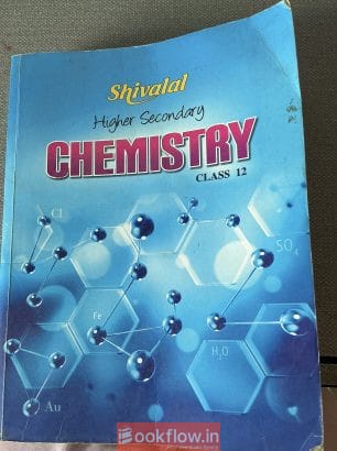 Higher secondary chemistry shivalal 12th