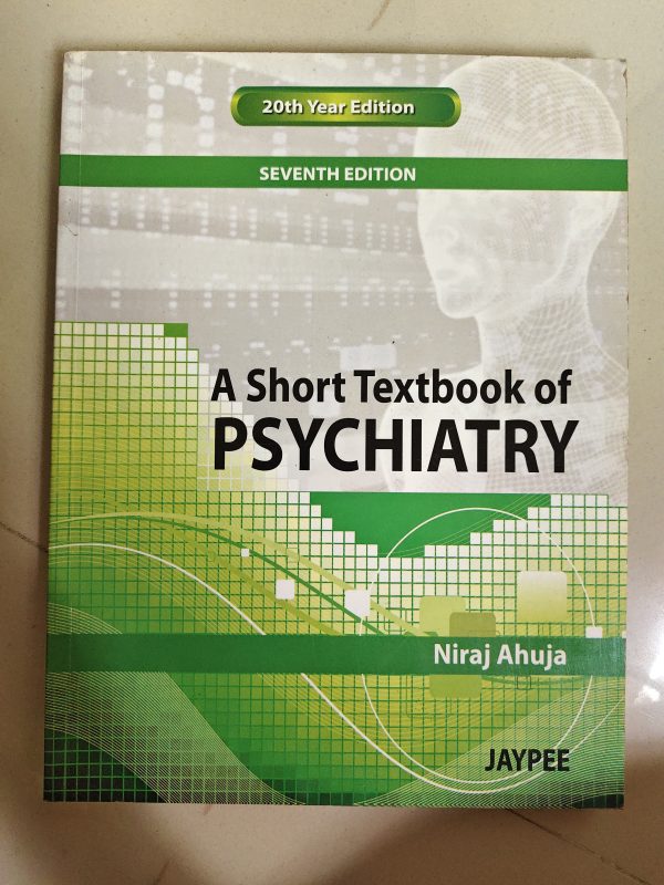 A short textbook of psychiatry