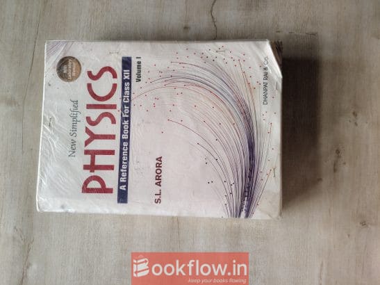 New Simplified Physics for Class 12 by S.L. Arora