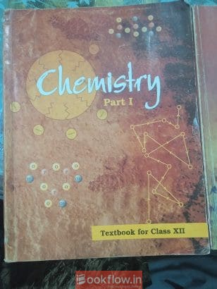 Second year chemistry NCERT part 1 and part 2