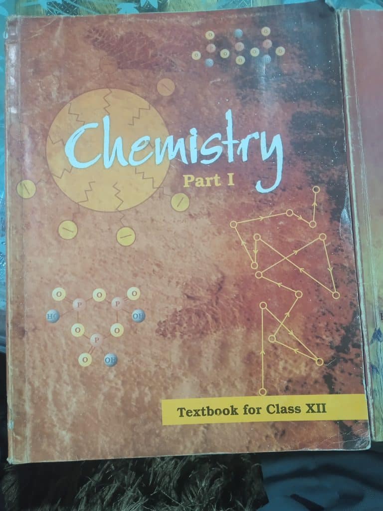 Second year chemistry NCERT part 1 and part 2