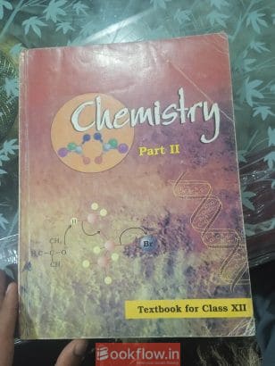 Second year chemistry NCERT part 1 and part 2