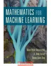 Mathematics for Machine Learning