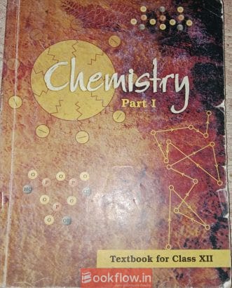 NCERT class 12th chemistry textbook (Part 1)