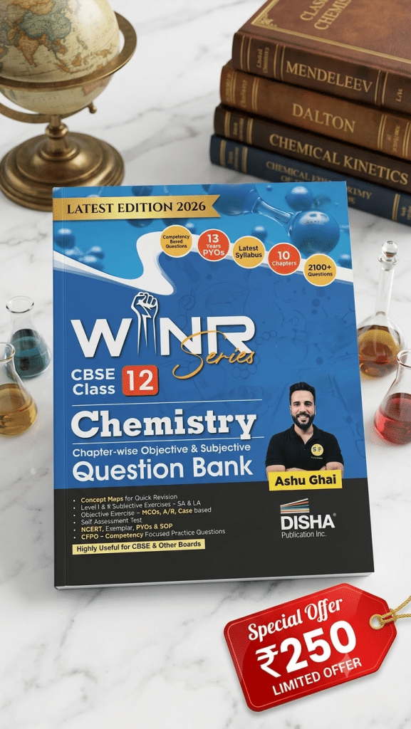 CBSE Class 12 Chemistry Question Bank – 2026 Editi