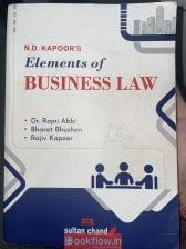 ND Kapoor’s Elements of Business Laws