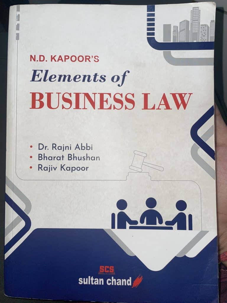 ND Kapoor’s Elements of Business Laws