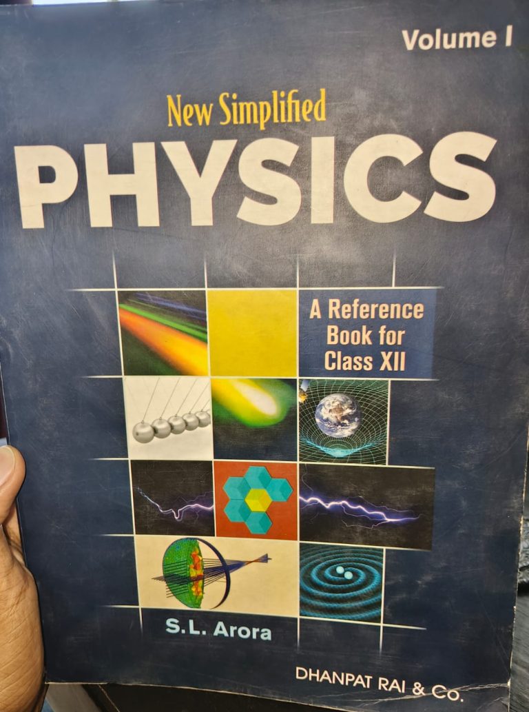 SL Arora Physics Class 12 (Vol.1 and Vol.2)