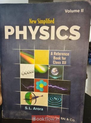 SL Arora Physics Class 12 (Vol.1 and Vol.2)