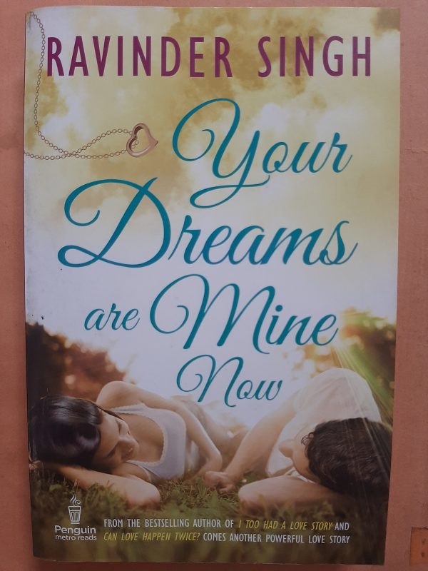 Your Dreams are Mine Now
