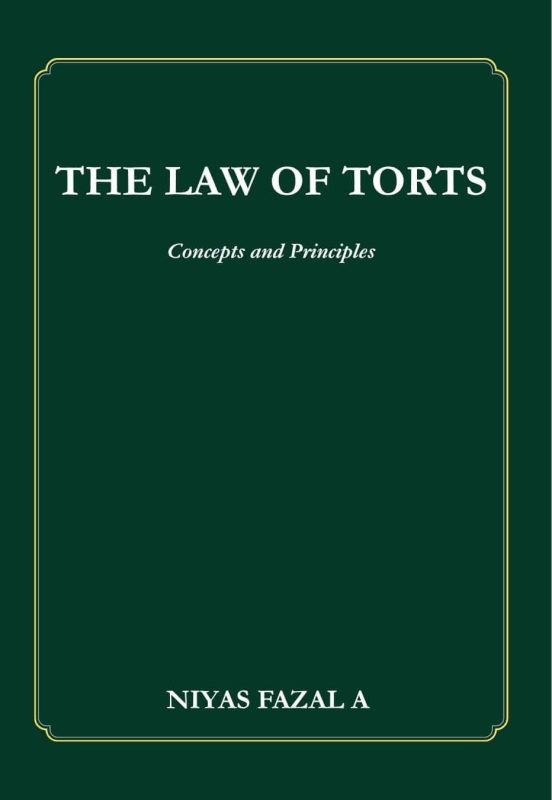 The Law of Torts: Concepts and Principles.