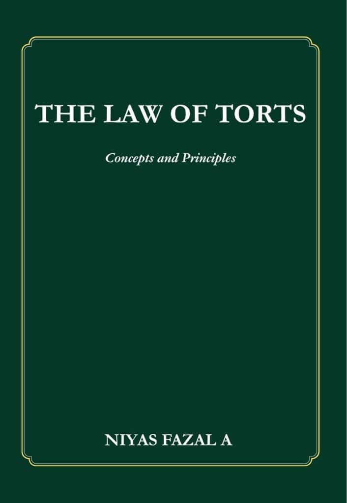The Law of Torts: Concepts and Principles.