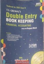 T.S. GREWAL’S Double Entry BOOK KEEPING FINANCIA