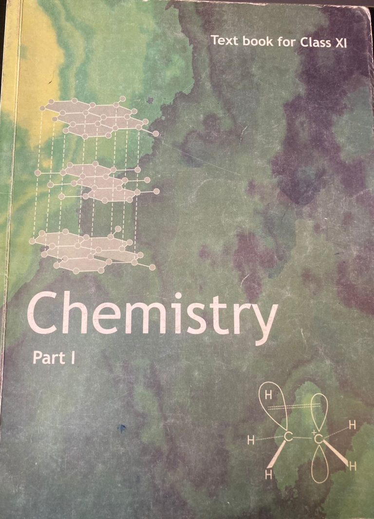 Chemistry part I (NCERT) textbook for class XI