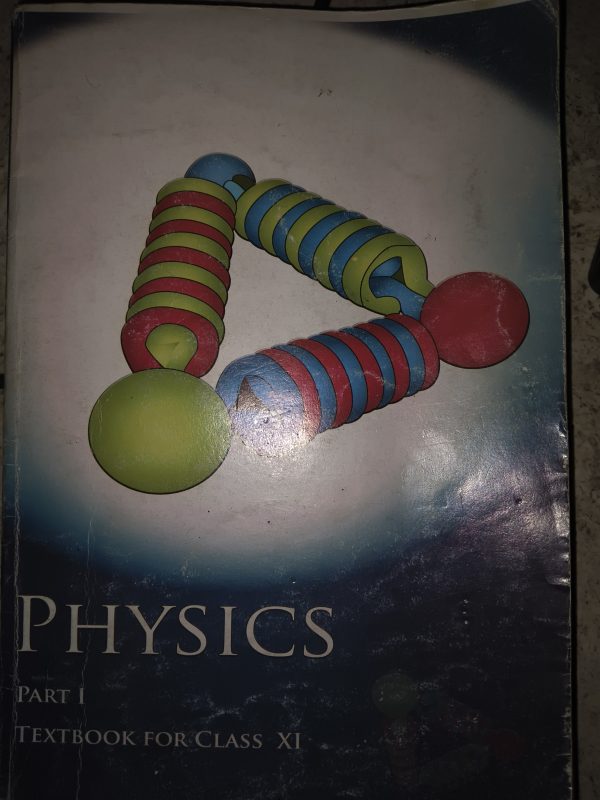 Physics part 1 textbook for class XI