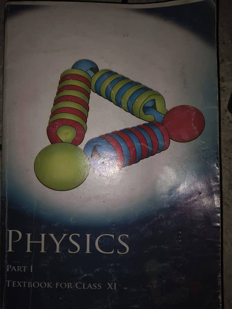 Physics part 1 textbook for class XI