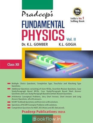 Pradeep’s Fundamental Physics Class 12 vol 1 and 2