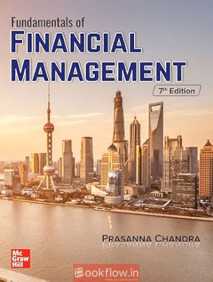 FUNDAMENTALS OF FINANCIAL MANAGEMENT 7th Edition
