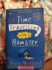 Time traveling with hamster Ross Welford