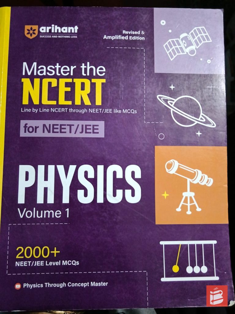 Arihant master the NCERT for NEET/JEE physics