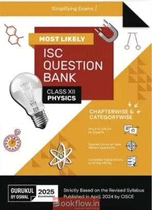 ISC CLASS PHYSICS OSWAL QUESTION BANK