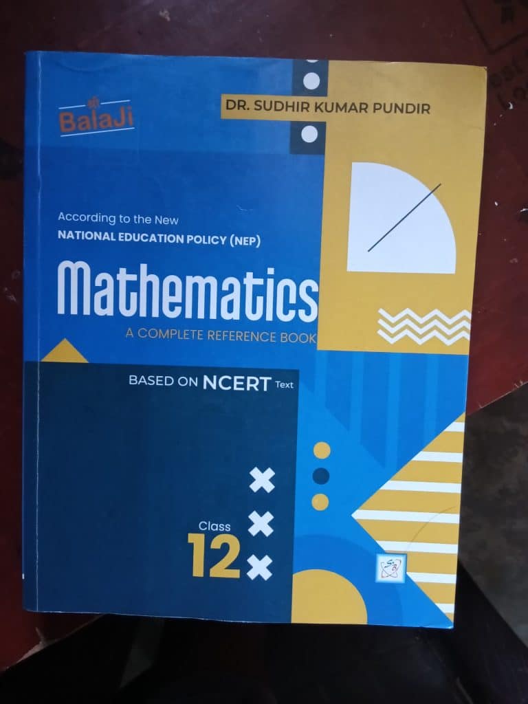 Mathematics Class 12 – Dr. Sudhir Kumar Pundir – S