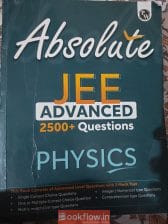 Absolute jee advanced physics with 2500 question