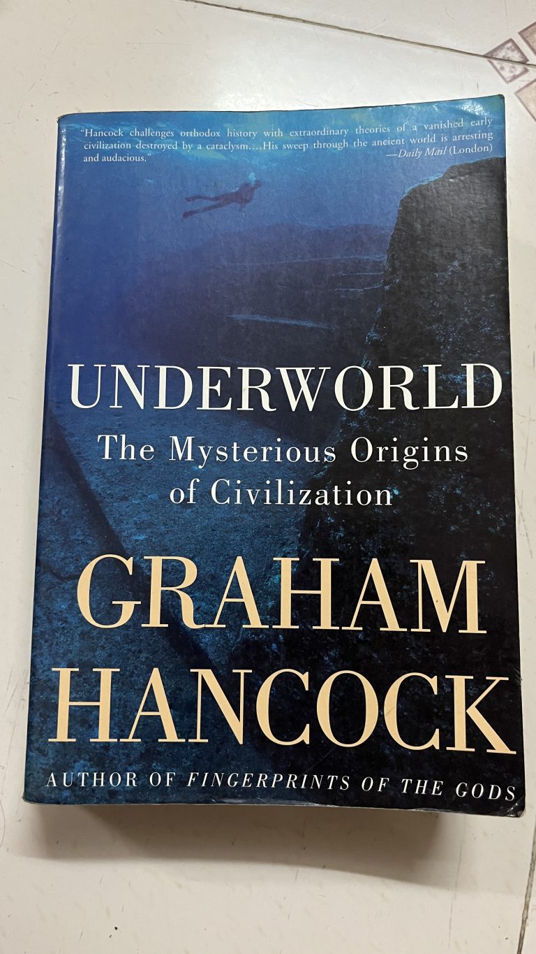 UNDERWORLD The mysterious origins of civilization