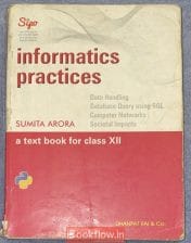 Informatics Practices Class 12 – Sumita Arora