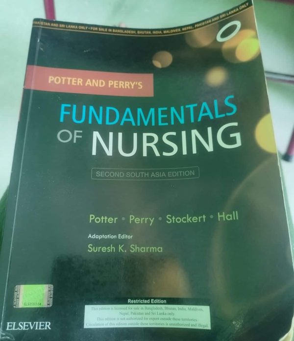 Potter and Perry ‘s Fundamentals of Nursing