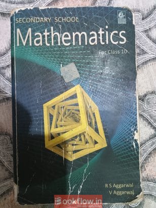 R.S. Aggarwal Secondary School Mathematics 10